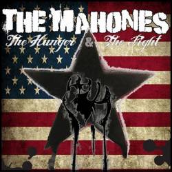 The Mahones : The Hunger & the Fight, Pt. Two